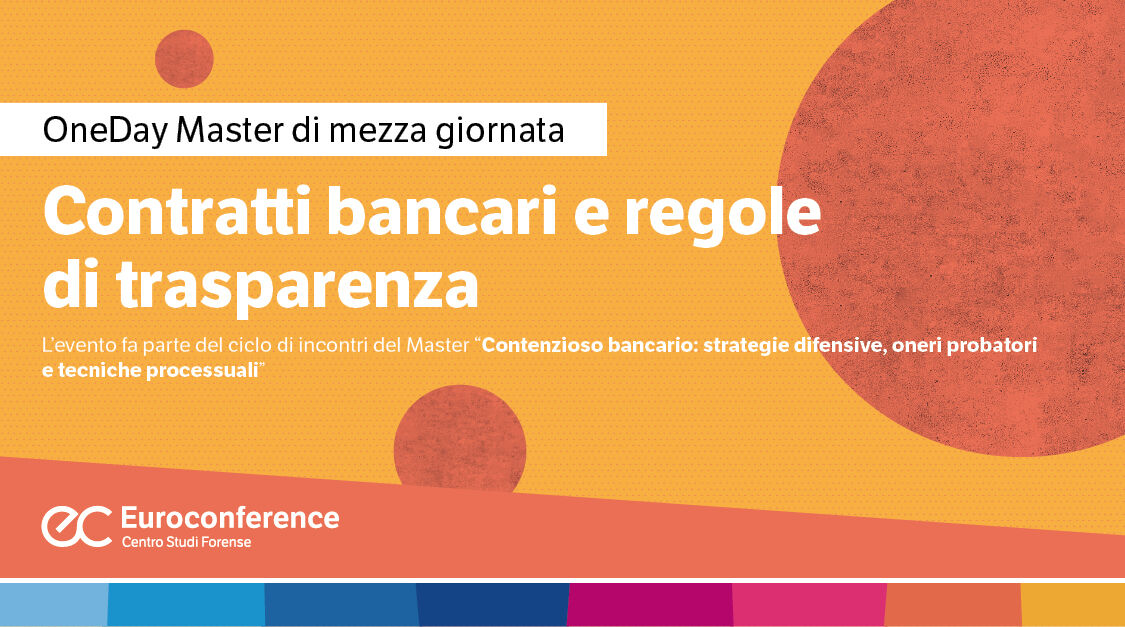 Immagine Contratti bancari e regole di trasparenza | Euroconference